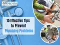 15 Effective Tips to Prevent Plumbing Problems
