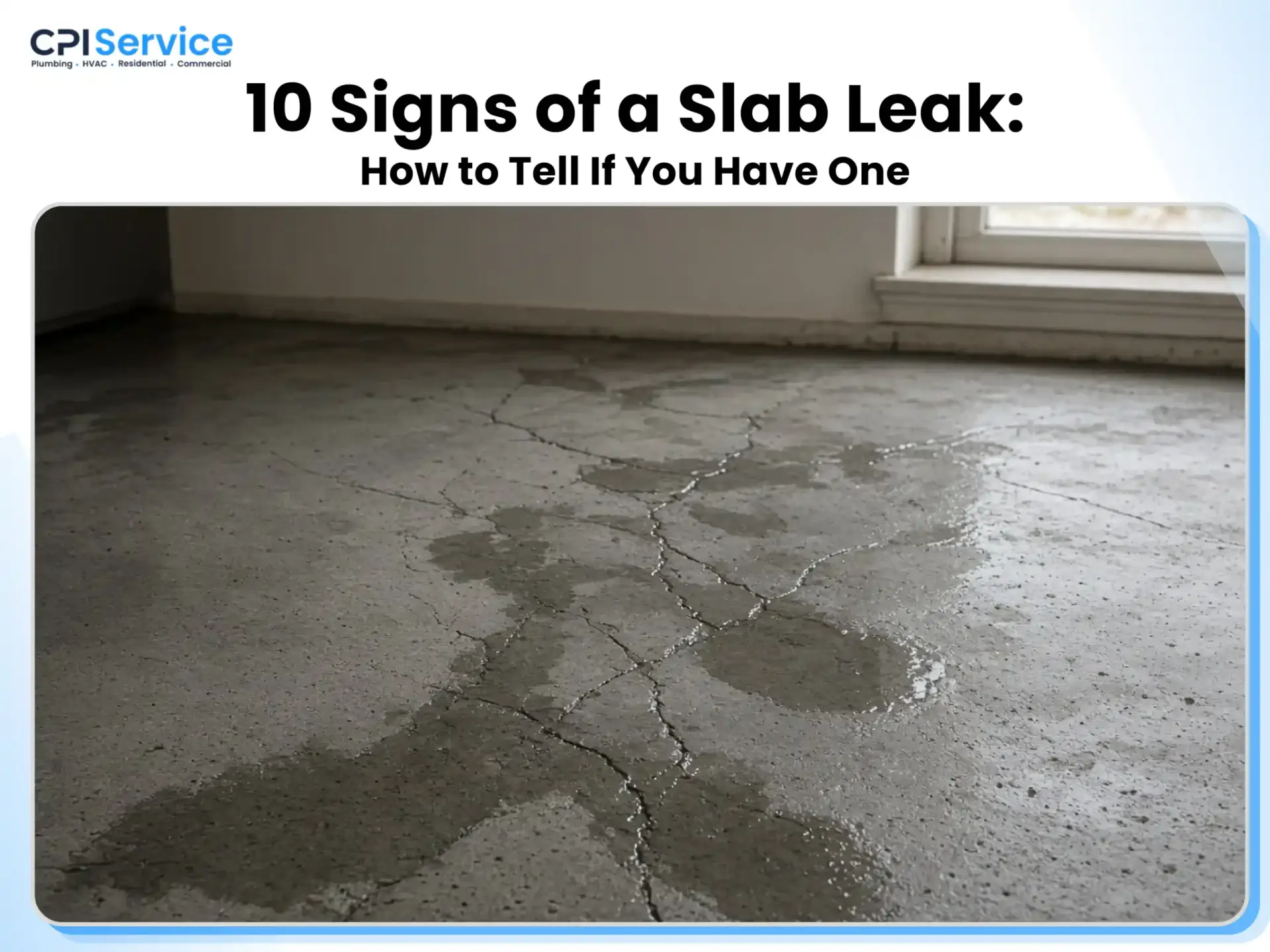 10 signs of a slab leak how to tell if you have one